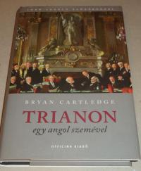 Caretledge, Bryan: Trianon angol szemmel