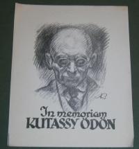 Kertes-Kollmann Jenő: In memoriam Kutassy Ödön