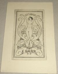 Bayor Ágost (1892-1958): Ex libris E. Bauer